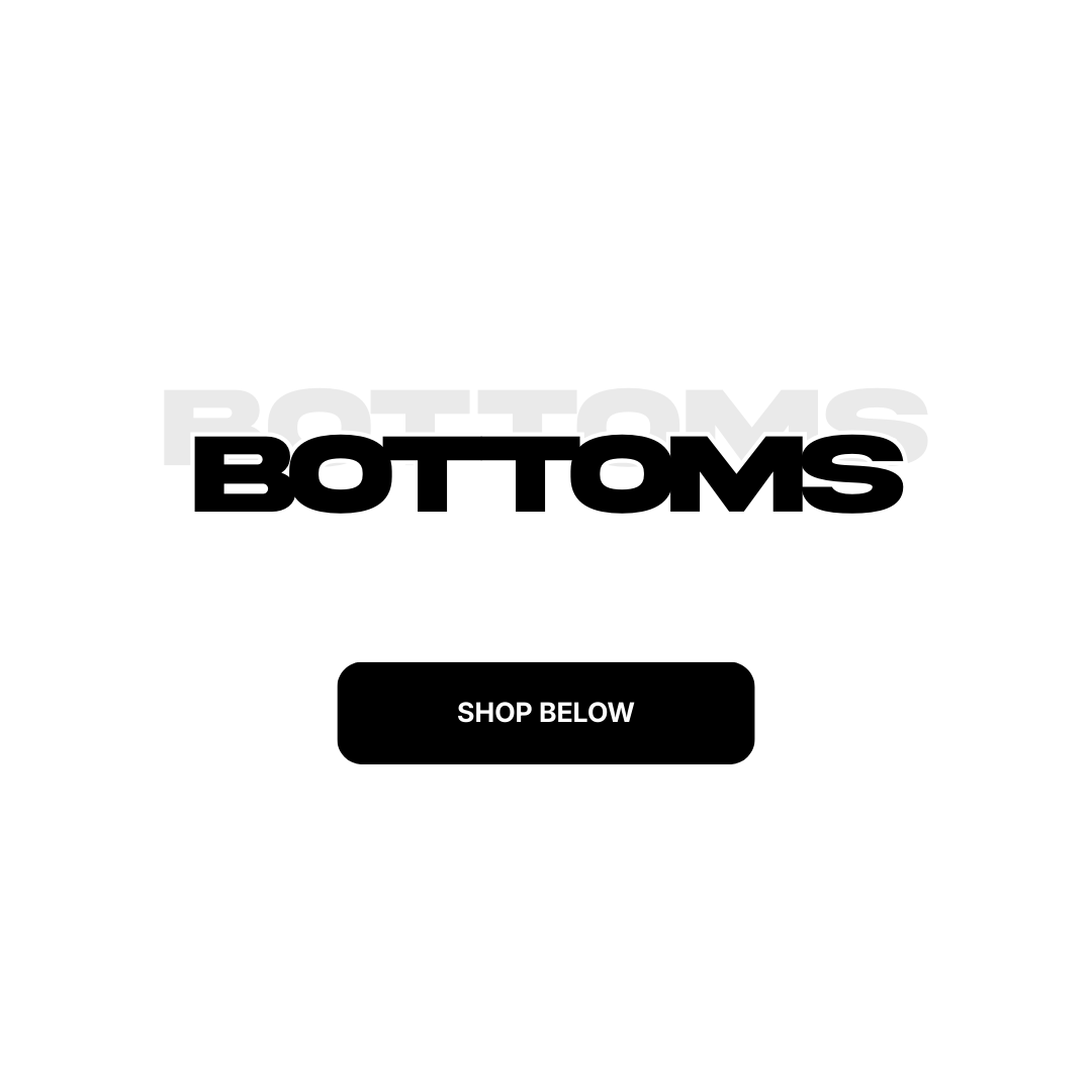 BOTTOMS